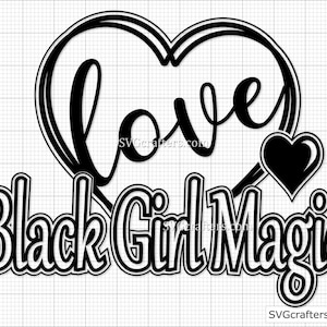 Schwarzes Mädchen Magie SVG, schwarz und gebildet SVG, schwarz Leben Materie svg, Blm svg, schwarze Geschichte svg, Melanin svg Printable, Cricut & Silhouette