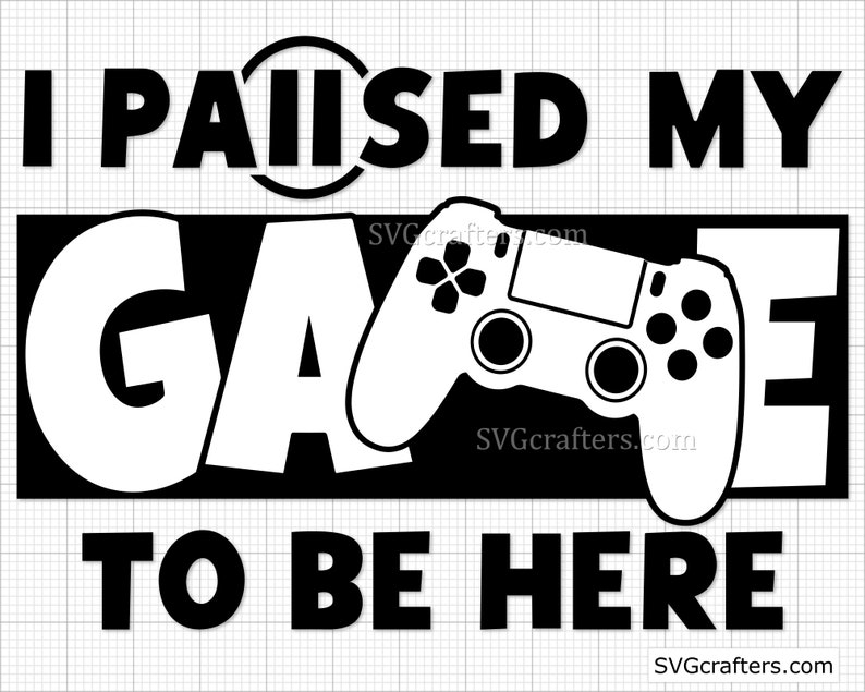 Video Game Svg Funny Gaming Quotes Game Player Svg Png Gamer Svg Game Controller Svg Gamer Goals Svg Gamer Shirt Svg Gaming Quotes