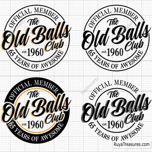 65e anniversaire Svg, membre officiel du Old Balls Club Est 1960 Svg, 65e Svg, ancien numéro 65 Svg - imprimable, Cricut & Silhouette coupe fichiers