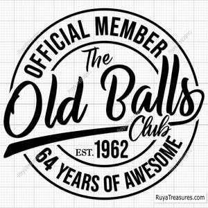 64.º cumpleaños Svg, Miembro oficial del Old Balls Club Est 1962 Svg, 64.º Svg, Old Number 64 Svg - Archivos de corte imprimibles, de Cricut y Silhouette