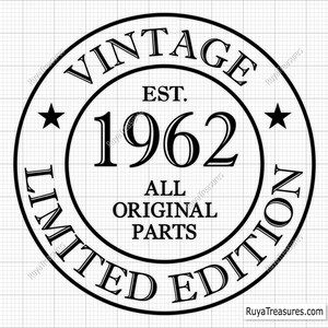 63rd Birthday Svg Png, 63rd Svg, Aged to Perfection Svg, 63 and Fabulous Svg, Vintage 1962 Svg - Printable, Cricut & Silhouette Cut File