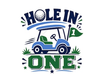Hole In One Golf Cart Svg, Golf Cart Svg, Golf Ball Svg, Golf Cart Clipart, Golfer Gift Svg, Golf Shirt Svg, Cricut Golf Svg