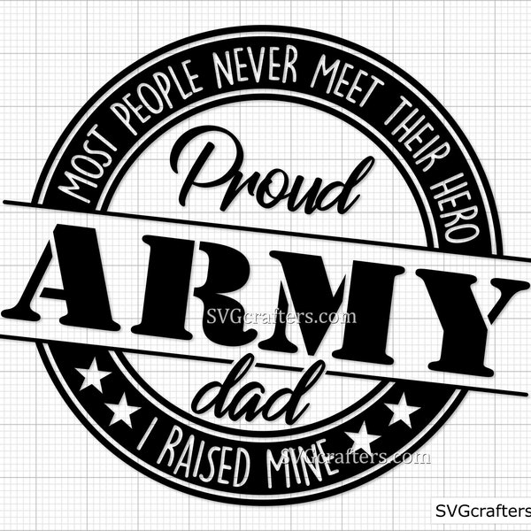 Proud Army Dad svg, army svg, Army Mom svg, Army Wife svg, Military svg, Veteran svg, Navy svg - Printable, Cricut & Silhouette cut files