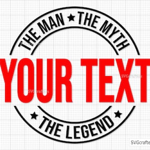 Svg personalizado de El hombre, el mito, la leyenda, abuelo, abuelo, abuelo, abuelo, abuelo, abuelo, papá, papá, héroe, papá
