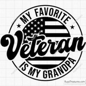 Veteran Svg, My Favorite Veteran Is My Grandpa Svg, Military Svg, Patriotic Svg, Veteran Svg, Soldier Svg, Army Svg, Veterans Day Svg