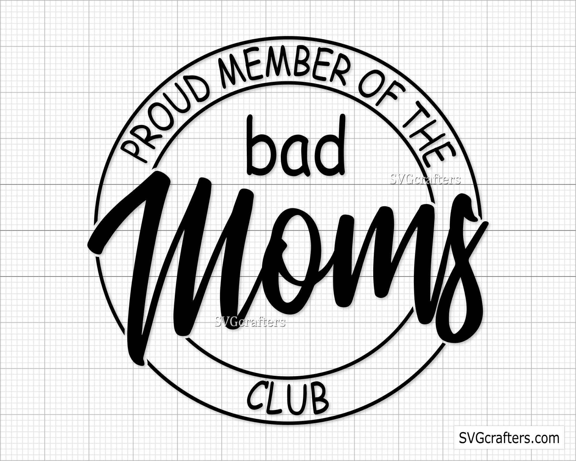 Proud Member of the Bad Moms Club Svg Bad Bitch Svg Carseat | Etsy