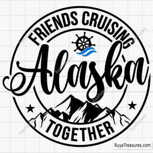 Alaska Trip Svg, Alaska Cruise Svg, Summer Vacation Svg, Family Cruise Svg, Camping Svg, Alaska Svg, Cruise Svg - Cricut & Silhouette Files