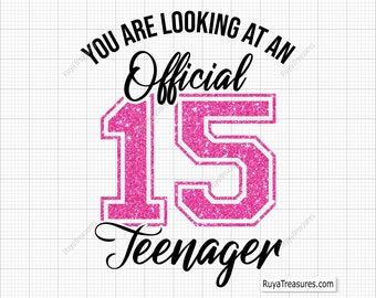 15 offizielle Teenager SVG, 15 Jahre Geburtstagsstecker, 15 Jahre Geburtstagsstecker, 15 Jahre Geburtstagsstecker, 15 Jahre Geburtstagsstempel, 15 Geburtstagsstempel - Printable, Cricut & Silhouette-Dateien
