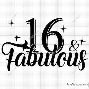 16 und fabelhaftes Konfetti, 16 Geburtstag, süßes 16, Geburtstagskind, Geburtstagskind, Geburtstagsgeschenk, Geburtstagsgeschenk, Geburtstagsgeschenk - Printable, Cricut & Silhouette