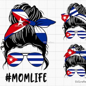 Cuba Momlife Messy Bun Svg Png, Cubaanse vlag svg png, Cubaanse svg, Cubaanse png, patriottische svg, latino svg - afdrukbare bestanden, Cricut en silhouette-bestanden