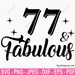 77th Birthday Svg Png, 77th Svg, Aged to Perfection Svg, 77 and ...