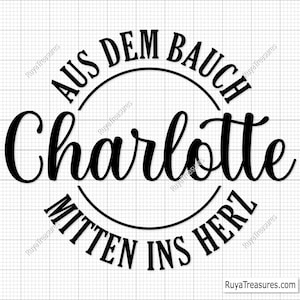 Charlotte Svg Png, traceur allemand Svg Png, cadeau baby shower, Svg fête des pères, body bébé du ventre droit au coeur, Svg bosse