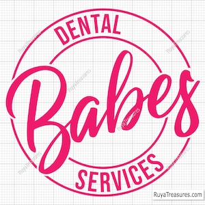 Serviços de odontologia Babes Svg, Assistente de odontologia Svg, Dentista Svg, Odontologia Svg, Dentallife Svg, Saúde Svg - Imprimível, Cricut e Silhouette