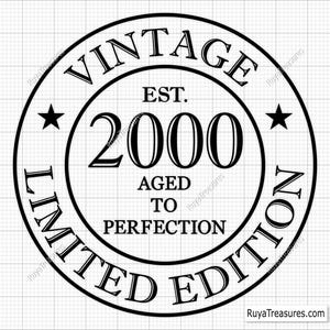 25e anniversaire Svg, 25e Svg, âgé à la perfection Svg, 25 et fabuleux Svg, vintage 2000 Svg - imprimable, Cricut & Silhouette Cut fichiers