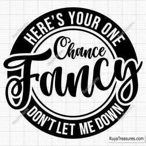 Aqui está sua única chance Fancy Svg Png, Reba Svg png, Música country png, Garota country png, country western Png- Imprimível, Cricut e Silhouette