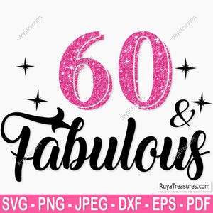 60. Geburtstags-Svg Png, 60. Geburtstags-Svg, 60. Geburtstags-Svg, 60. Geburtstags-Svg, 60. Geburtstags-Svg - Printable, Cricut & Silhouette Cut-Dateien