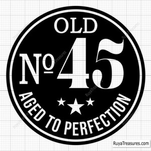 45e verjaardag Svg Png, 45e Svg, Aged To Perfection Svg, 45 and Fabulous Svg, Vintage 1980 Svg - afdrukbare, Cricut & Silhouette Cut-bestanden
