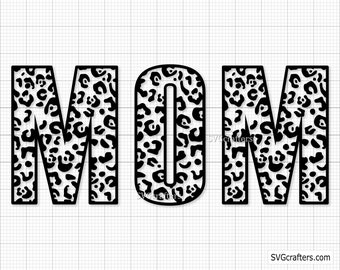 Leopard Mom svg, Leopard Print svg, mom leopard png, mom life svg, mom svg, cheetah mom svg, mommy svg - Printable, Cricut & Silhouette