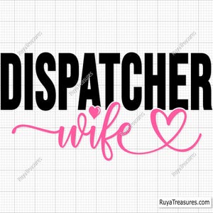 Dispatcher Wife Svg, Dispatcher Svg, 911 Dispatcher Svg, Dispatch Svg, Distressed Flag Svg, Emergency Dispatcher Png, First Responder Svg