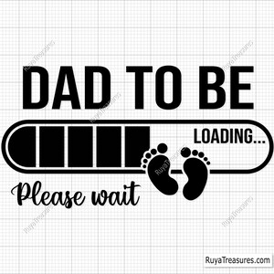 Future papa Svg, promu papa, Svg faire-part de bébé, établi Svg, papa est Svg 2026, Coming Soon Svg - Cricut & Silhouette File