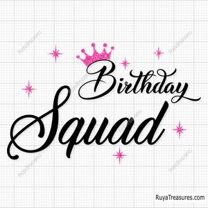 Cumpleaños Squad Svg Png, Cumpleaños Reina Svg, Reina Svg, Feliz Cumpleaños Svg, Cumpleaños Chica Svg, Cumpleaños Svg, Squad Svg, Femenino Svg
