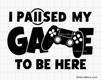 Video Game Svg Funny Gaming Quotes Game Player Svg Png Gamer Svg Game Controller Svg Gamer Goals Svg Gamer Shirt Svg Gaming Quotes