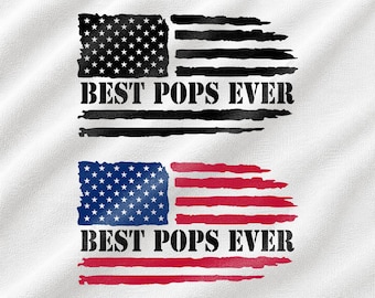 Best Pops Ever SVG, Patriotic American Flag Grandpa Design, USA Pops Gift Graphic, Grandfather Appreciation SVG, Family Pride Shirt