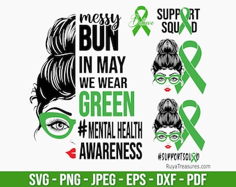In May We Wear Green Svg, Mental Health Awareness Svg, Green Ribbon Svg, Fight The Stigma Svg, May Awareness Svg, Mental Health Svg