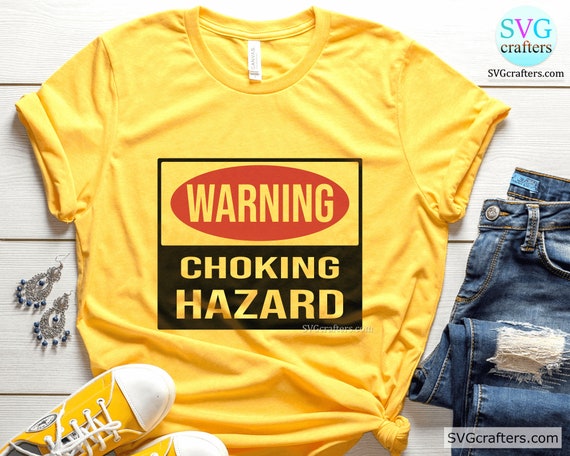 Warning Choking Hazard Svg, Funny Underwear Svg, Inappropriate Svg
