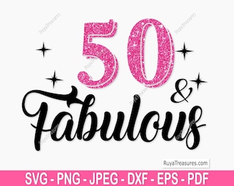 50. und fabelhaftes Geburtstags-Svg Png, 50. Geburtstag-Svg Png, 50. Geburtstag-Svg, 50. Geburtstags-Svg, 50