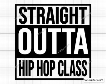 Straight Outta Hip Hop Class svg png, Hip hop svg, Rap svg, Hip hop bunny svg, Rapper svg, Dance svg - Printable, Cricut & Silhouette files