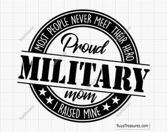 Proud Military Mom Svg, Army Mom Svg, Navy Mom Svg, Air Force Mom Svg, Soldier Mom Svg, Usa Flag Svg, Patriotic Svg, Veterans Day Svg
