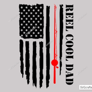Reel Cool Dad Amerikaanse vlag Svg, visserij Svg Png, Papa Svg-bestand, vader svg, vader svg, Amerikaanse vlag Distressed Svg-Cricut & Silhouette-bestand