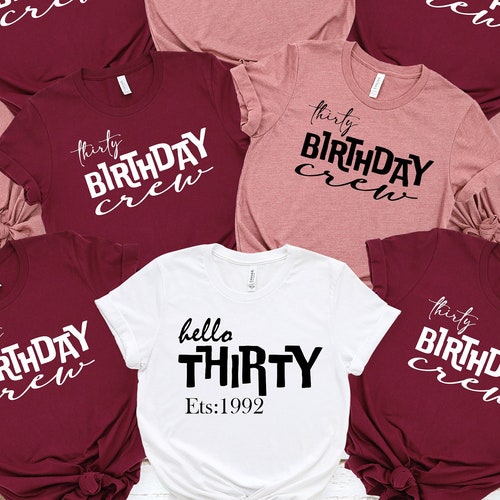 Hello Thirty Shirt Birthday Group Shirts Birthday Crew - Etsy