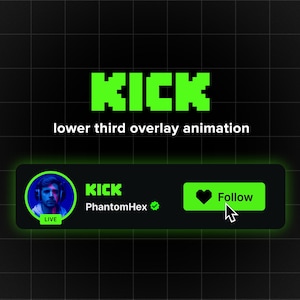 Custom animated Kick follow button overlay for intro videos