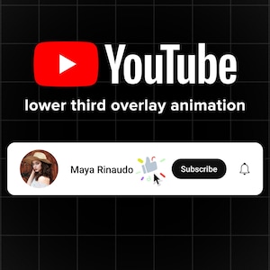 May include: A YouTube lower third overlay animation graphic featuring a red and white logo, the text "YouTube lower third overlay animation," and a white bar containing a circular profile photo of Maya Rinaudo, a like icon, a cursor, a subscribe button, and a bell icon.