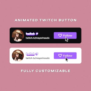 Custom animated Twitch follow button overlay for intro videos