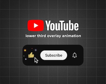 May include: A black bar with a white YouTube logo, the text "lower third overlay animation", a thumbs up icon, a button that says "Subscribe", and a bell icon.