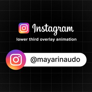 K&ouml;nnte beinhalten: Instagram-Logo mit dem Text "Instagram" und "lower third overlay animation" in Wei&szlig;. Darunter befindet sich ein wei&szlig;es Rechteck mit dem Instagram-Logo und dem Text "@mayarinaaudio" in Schwarz.