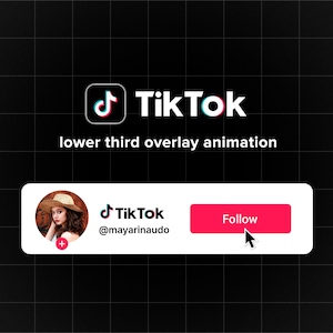 Custom animated TikTok follow button overlay for intro videos