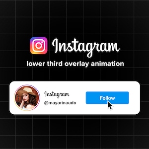 Custom animated Instagram follow button overlay for intro videos with story ring