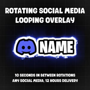 Könnte beinhalten: Digitalgrafik mit dem Text "ROTATING SOCIAL MEDIA LOOPING OVERLAY". Es zeigt ein blaues Discord-Logo und das Wort "NAME" in Weiß, blau umrandet mit einem Blitzeffekt. Der Hintergrund ist ein dunkles Gitter.