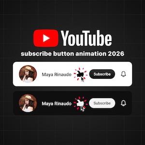 Puede incluir: Animación del botón de suscripción de YouTube 2026. La imagen muestra dos botones de suscripción animados, uno blanco y otro negro, con una foto de perfil, un icono de pulgar hacia arriba y un icono de campana. El texto dice "Suscribirse" y "Maya Rinaudo".