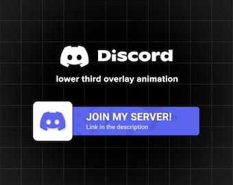 May include: A white Discord logo with the text "Discord" in white below it. The text "lower third overlay animation" is below the logo. A blue button with white text says "JOIN MY SERVER!" with the text "Link in the description" below it. A white Discord logo is on the left side of the button.