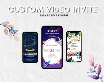 Custom Video Invitation, Custom Invitations To Text or Email