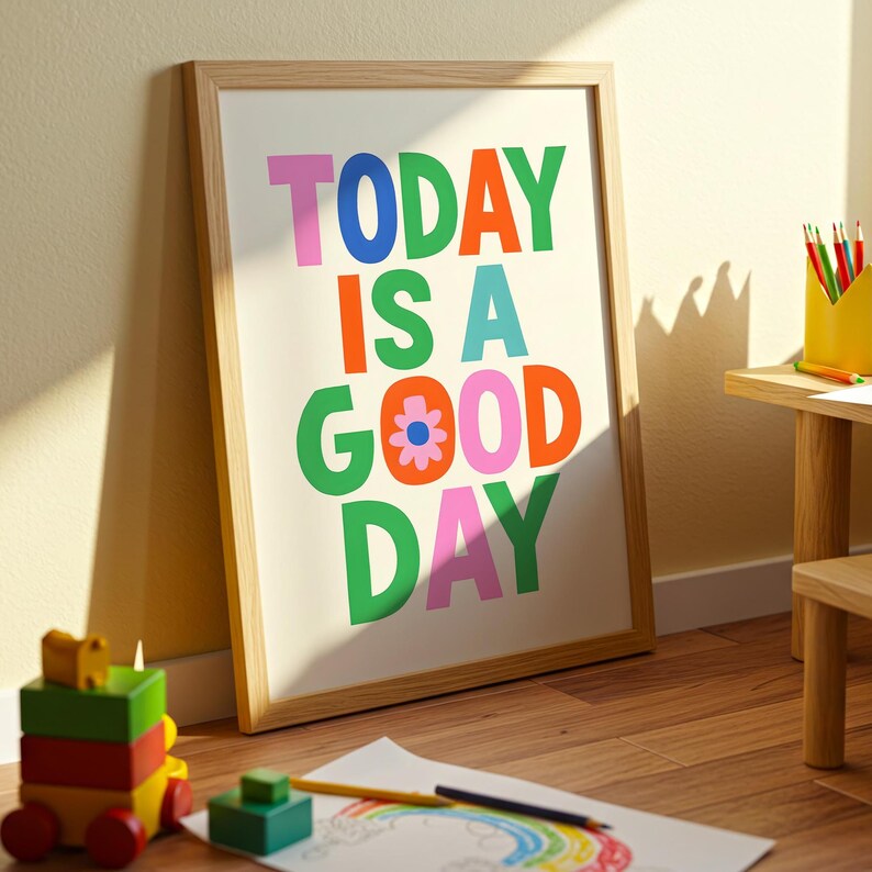Today is A Good Day Wall Art Print, Retro Positive Quote Poster for ...