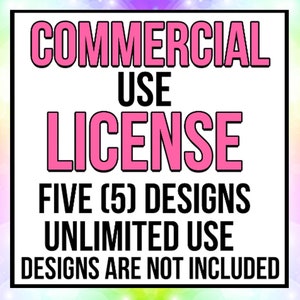 Commercial Use License for Small Businesses and Physical Products, Multiple (5) Design, Unlimited Use, Commercial Use License