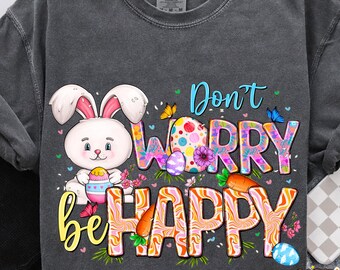 Don't worry be hoppy Easter png sublimation design download, Happy Easter Day png, western Easter png, Rabbit, sublimate designs download