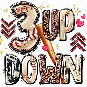 3 up 3 down Baseball png sublimation design download, sport png, Baseball Png, Game Day png, Baseball ball png, sublimate designs download