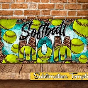 Softball Mom License Plate Png,Mom Sport License Plate Sublimation Design,Softball Png,License Plate, Western License Plate Design Downloads